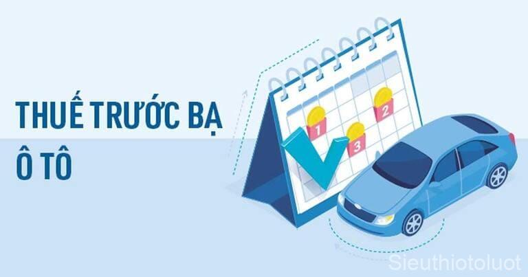 Cách Tính Thuế Trước Bạ Xe Ô Tô Cũ.