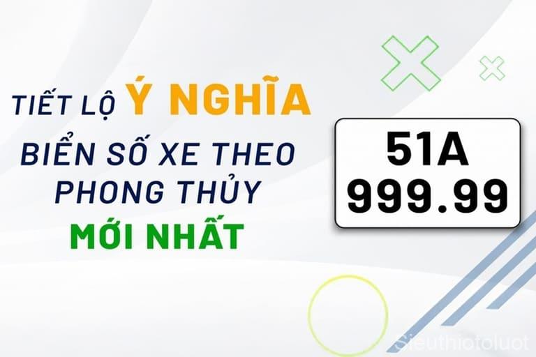 Cách Xem Phong Thủy Qua Biển Số Xe.