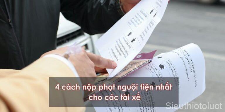 Thời gian xử lý nộp phạt nguội nhanh chỉ trong 24h với Siêu Thị Ô Tô Lướt.