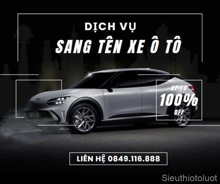 Sang tên xe ô tô không chính chủ. 